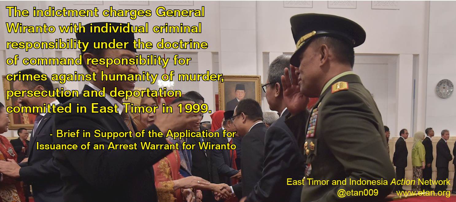 Indicted Wiranto Unfit for Cabinet Post- Sign ETAN's Pettion